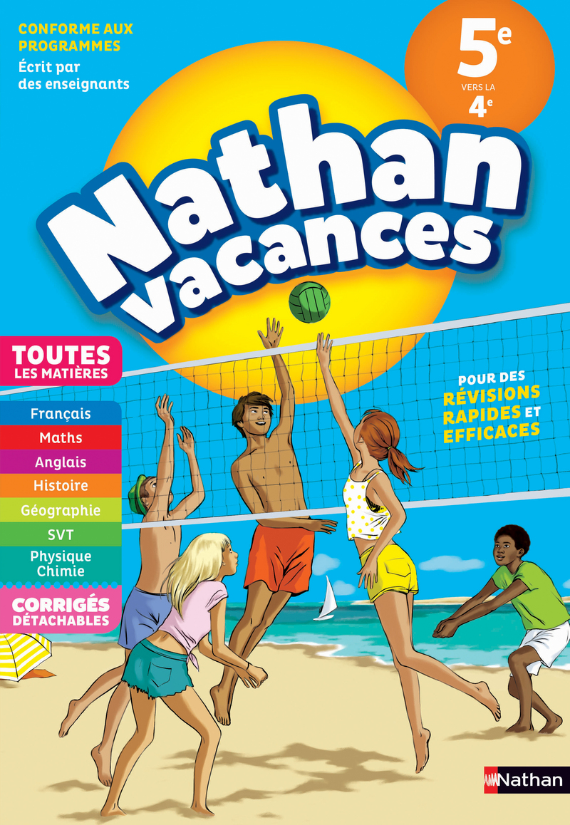 Nathan Vacances 5ème Vers 4ème Corrigé Cahier de Vacances 2022 de la 5ème vers la 4ème - Toutes les matières |  Nathan