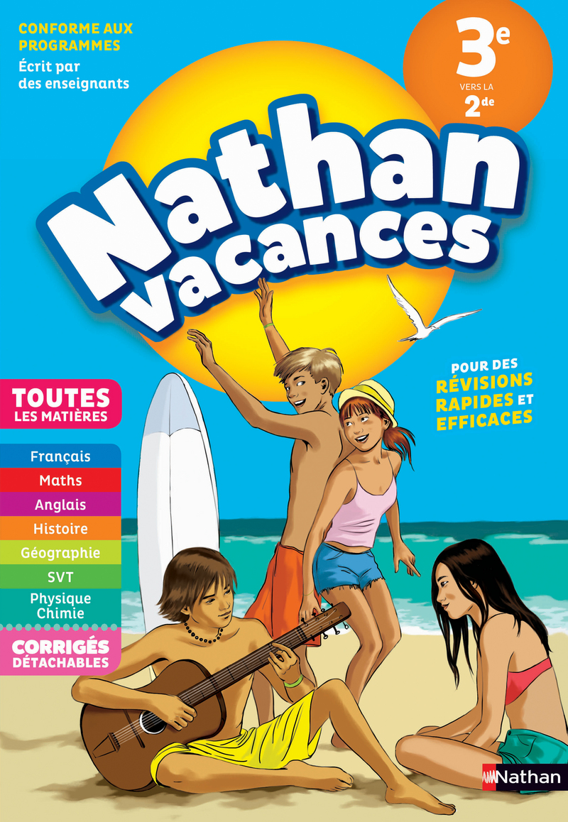 Cahier De Vacances 2nde Vers 1ère Cahier de Vacances 2022 de la 3ème vers la 2nde - Toutes les matières -  Nathan Vacances collège | Nathan